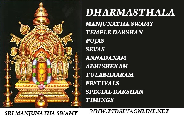 Dharmasthala Manjunatha Temple Darshan Pooja Sevas Mudi And